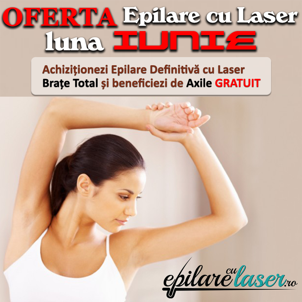 Ofertă Epilare cu Laser luna Iunie